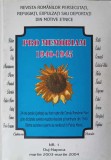 PRO MEMORIAM 1940-1945 NR.1 MARTIE 2003-MARTIE 2004-BARBU I. BALAN SI COLAB.-238841