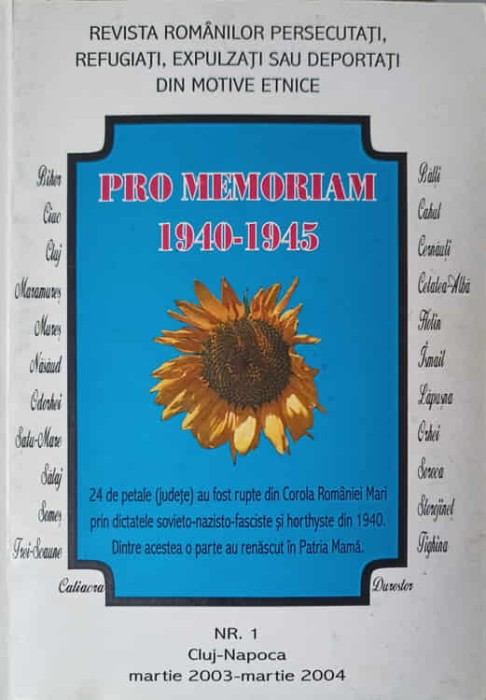 PRO MEMORIAM 1940-1945 NR.1 MARTIE 2003-MARTIE 2004-BARBU I. BALAN SI COLAB.-238840