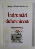 INDRUMARI DUHOVNICESTI de STARETUL EFREM FILOTHEITUL , 2019