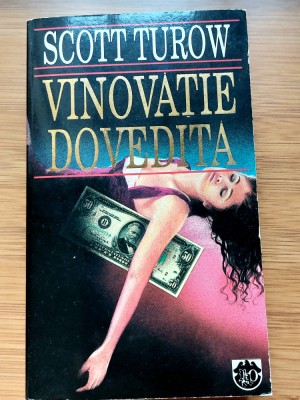 Scott Turow -Vinovatie dovedita -Ed.Rao foto