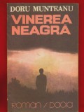 Doru Munteanu, "Vinerea neagra" Editura Dacia Cluj-Napoca - 1986