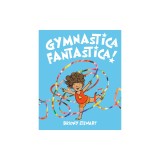 Gymnastica Fantastica!
