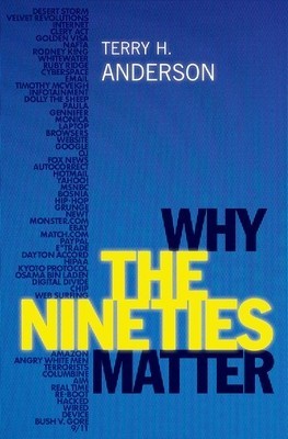Why the Nineties Matter foto