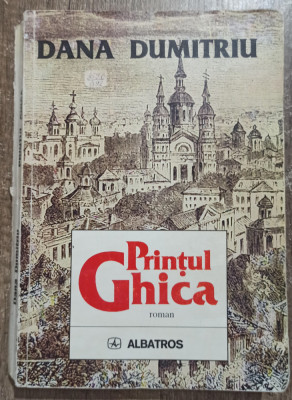 Printul Ghica - Dana Dumitriu foto