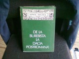 DE LA BUREBISTA LA DACIA POSTROMANA - MIHAIL MACREA