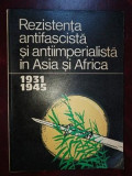 Rezistenta antifascista si antiimperialista in Asia si Africa 1931 - 1945