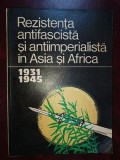 Rezistenta antifascista si antiimperialista in Asia si Africa 1931 - 1945