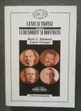 Marin C. Stănescu; C. Feneșan - Lenin și Troțki versus Ludendorff și Hoffmann