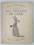 SIPPLEMENT , AU VOYAGE DE COOK par JEAN GIRAUDOUX , 1937 * TEXT IN LIMBA FRANCEZA