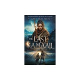 The Last Kamaali: Book 4 of The Ancestors Saga, A Fantasy Fiction Series