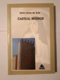 Sf&acirc;nta Tereza din Avila - Castelul interior