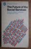 The future of the social services (culegere de studii)