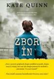 Zbor &icirc;n trecut - Paperback brosat - Kate Quinn - Litera