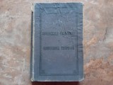 CONDUCEREA RESBOIULUI si CONDUCEREA TRUPELOR de COLMAR VON DER GOLTZ , traducere de COLONEL AVERESCU , 1901
