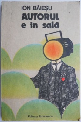 Autorul e in sala &amp;ndash; Ion Baiesu foto