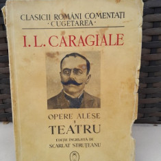 Opere alese 1. Teatru - I.L. Caragiale