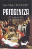 Patogeneza - Jonathan Kennedy, Alte carti medicina, Polirom