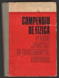 C10039 - COMPENDIU DE FIZICA ADMITEREA IN INVATAMANTUL SUPERIOR - CONSTANTINESCU