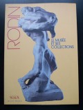 Rodin: le musee et ses collections
