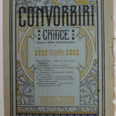 CONVORBIRI CRITICE , REVISTA LITERARA BIMENSUALA , ANUL II , NR.19 , 1 DECEMBRIE , 1908