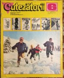 CUTEZATORII,6 / 8 FEB.1973