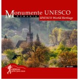Monumente UNESCO. Calator prin tara mea - Mariana Pascaru, Florin Andreescu, Alistair Ian Blyth