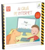 Cumpara ieftin Ai grija pe internet/Bridget Heos