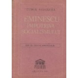 Eminescu impotriva socialismului - Idei si texte esentiale