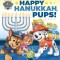 Happy Hanukkah, Pups! (Paw Patrol)