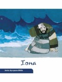 Iona. Seria Asa spune Biblia - Scriptum