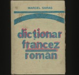 DICȚIONAR FRANCEZ ROM&Acirc;N - MARCEL SARAȘ