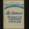 DICȚIONAR FRANCEZ ROM&Acirc;N - MARCEL SARAȘ