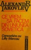 Ce vrem sa facem din Uniunea Sovietica - Alexandr Iakovlev - Carte Beletristica, Antologie