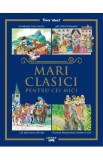 Mari clasici pentru cei mici - Tony Wolf