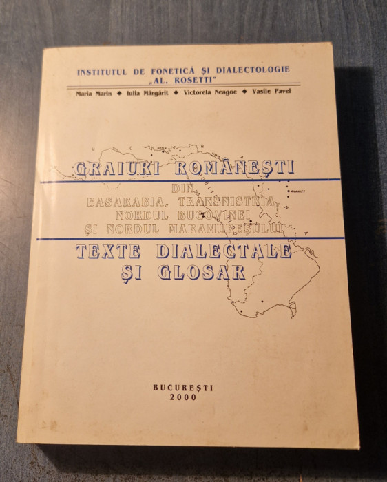 Graiuri romanesti din Basarabia Transnistria Nordul Bucovinei