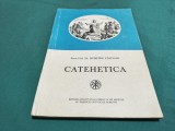 CATEHETICA * DUMITRU CĂLUGĂR * 1984 * 4 3 2
