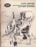 Turmele Soarelui - Tudor George, Minerva, Poezie, Biblioteca pentru Toti, Romana, Buna, Brosata