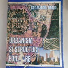 Urbanism si structuri edilitare - Constantin Ghiga