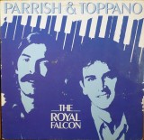 VINIL Parrish &amp; Toppano &lrm;&ndash; The Royal Falcon (EX), Rock