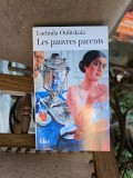 Les pauvres parents - Ludmila Oulitska&iuml;a