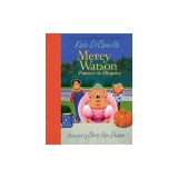 Mercy Watson: Princess in Disguise