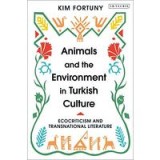 Animals and the Environment in Turkish Culture