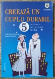 Creeaza un cuplu durabil - Anne Sauzede-Lagarde, Jean-Paul Sauzede