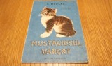MUSTACIOSUL VARGAT - S. Marsac - V. LEBEDEV (ilustratii) - GELLU NAOM (traducere) - Editura Tineretului, 1955, 12 p.; coperta originala