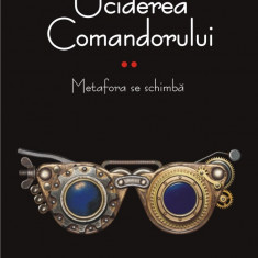 Uciderea Comandorului - Volumul II | Haruki Murakami