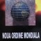 Noua Ordine Mondiala - Gheorghe Constantinescu