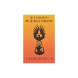The Fourth Political Theory