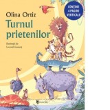 Turnul prietenilor - Olina Ortiz