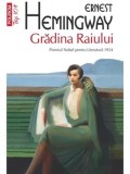 Gradina Raiului (Top 10+)/Ernest Hemingway