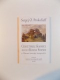 CERCETARILE KARMICE ALE LUI RUDOLF STEINER SI MISIUNEA SOCIETATII ANTROPOSOFICE de SERGEJ O. PROKOFIEFF , 2012